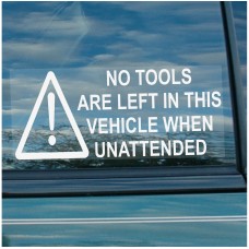 2 x Large Version -No Tools Are Left In This Vehicle When Unattended-200mmx87mm Window Security Stickers-Car,Van,Truck,Taxi,Mini Cab,Bus,Coach Signs